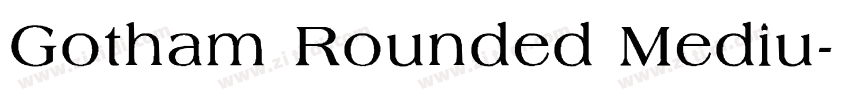 Gotham Rounded Mediu字体转换